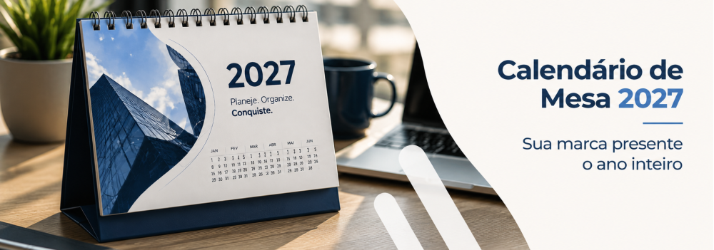 Calendário de Mesa Personalizado 2027: Sua Marca Presente o Ano Inteiro